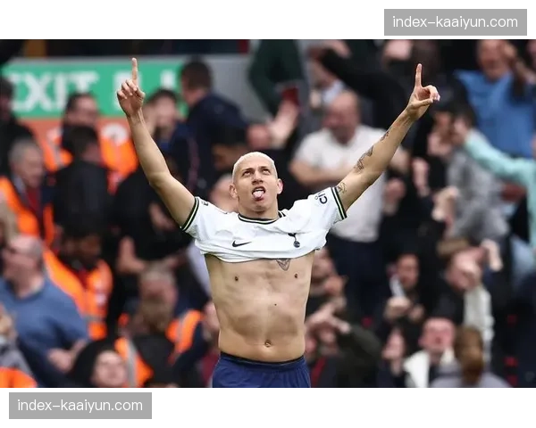 理查利森停赛热刺锋线告急 巴西前锋36场10球空缺难补